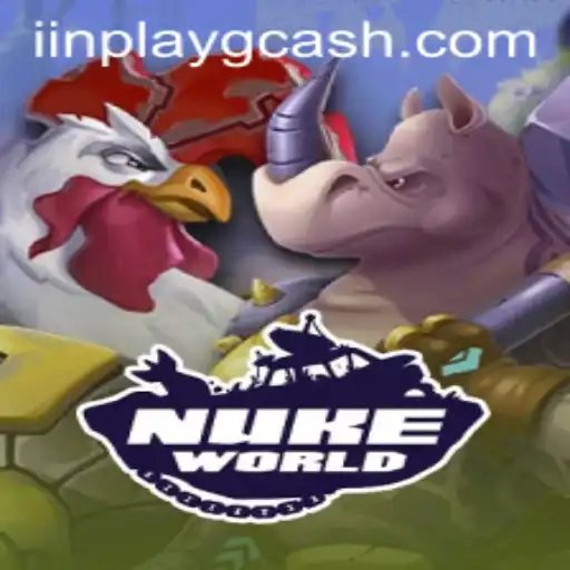 Dive into the Exhilarating World of NukeWorld with Inplay GCash